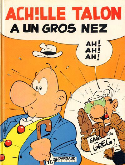 Achille Talon # 30 - Achille Talon a un gros nez  ah! Ah! Ah!