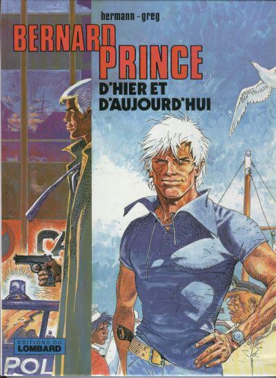 Bernard Prince # 0 - Bernard Prince d'hier et d'aujourd'hui