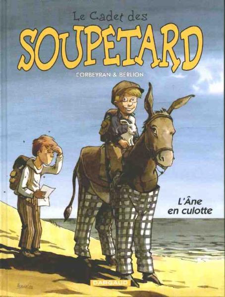 Le Cadet des Soupetard # 7 - L'ane en culotte