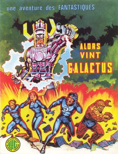 Les Fantastiques # 8 - Alors vint Galactus
