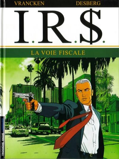 I.R.$ # 1 - La voie fiscale