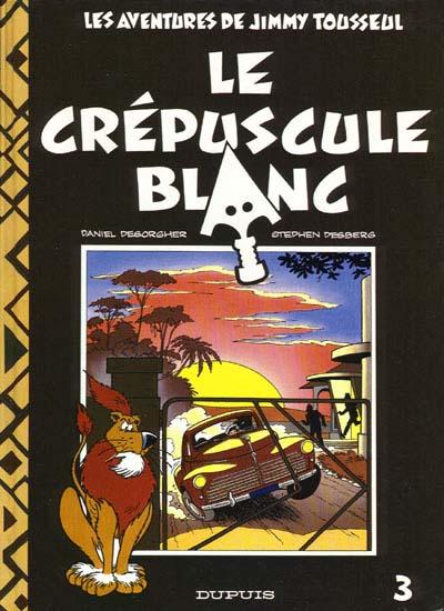 Jimmy Tousseul # 3 - Le crépuscule blanc