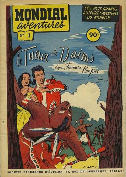 Mondial aventures # 1 - Le tueur de daims