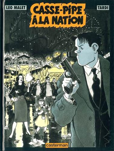 Nestor Burma # 3 - Casse-pipe à Nation