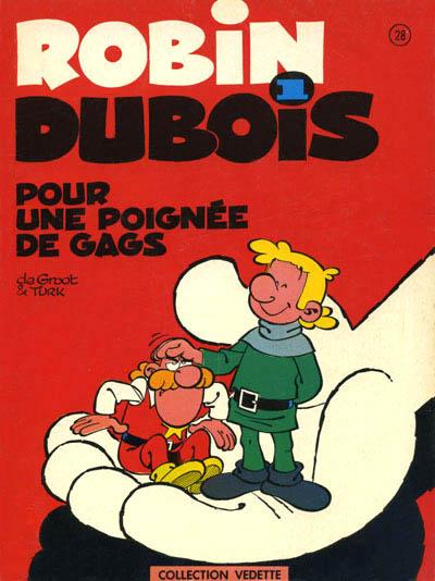 Robin Dubois (1ère série) # 1 - Pour une poignée de gags