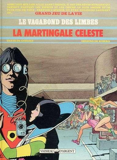 Le vagabond des limbes # 17 - La martingale céleste