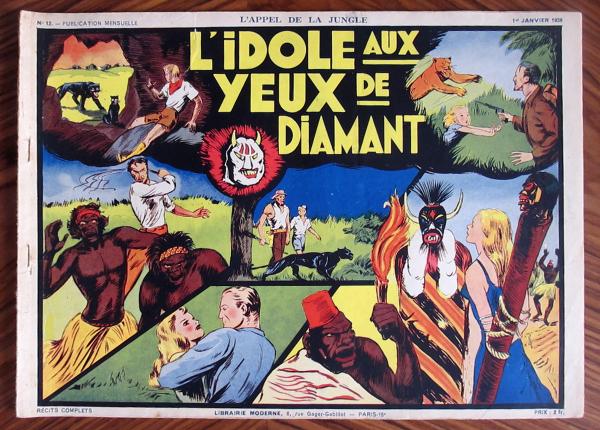 L'Appel de la jungle (avant-guerre) # 12 - L'Idole aux yeux de diamant