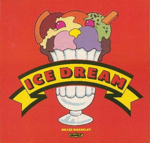 Ice dream