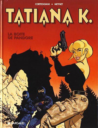 Tatiana K. # 1 - La Boîte de Pandore