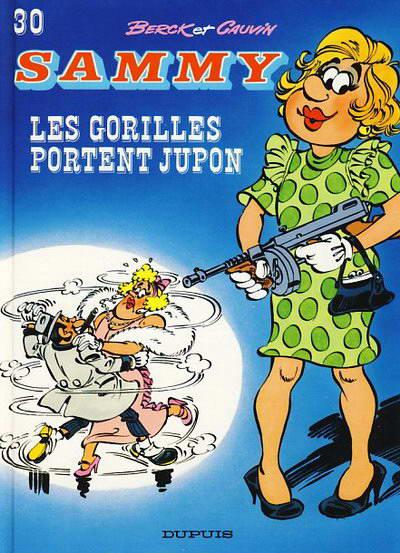 Sammy # 30 - Les gorilles portent jupon