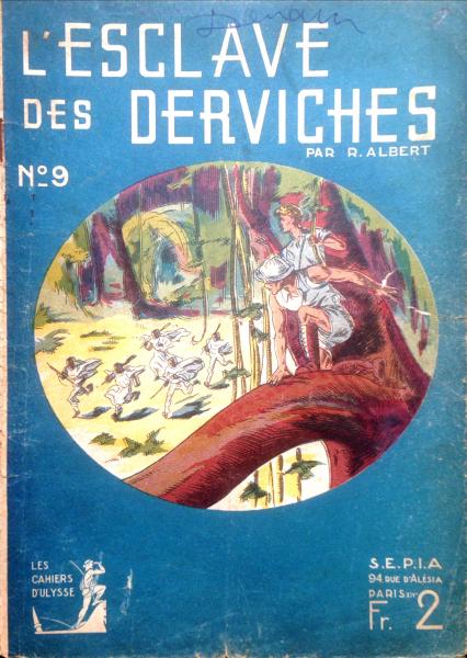 Les cahiers d'Ulysse # 9 - L’esclave des derviches