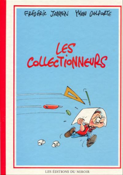 Les Collectionneurs # 1 - Les Collectionneurs