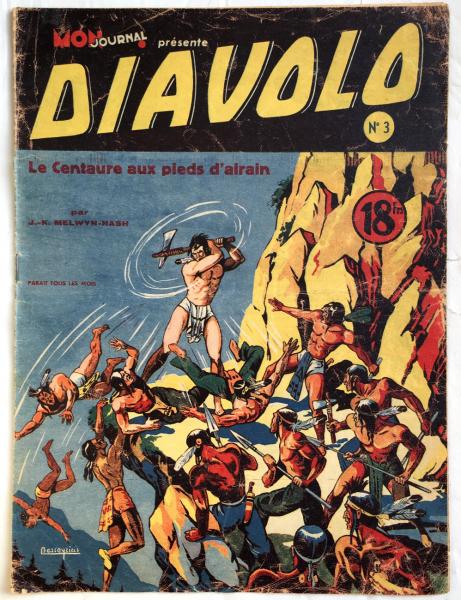 Diavolo (Mon journal présente) # 3 - Le Centaure aux pieds d'airain