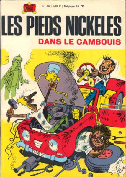 Les Pieds nickelés (série après-guerre) # 60 - Les Pieds Nickelés dans le cambouis