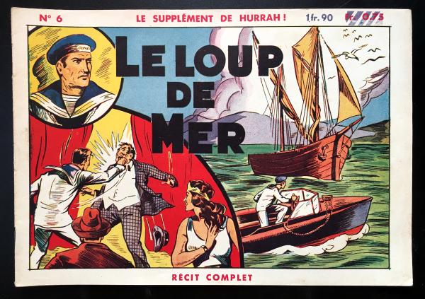 Le Supplément à Hurrah! # 6 - Le Loup de mer