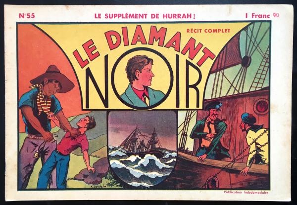 Le Supplément à Hurrah! # 55 - Le Diamant noir