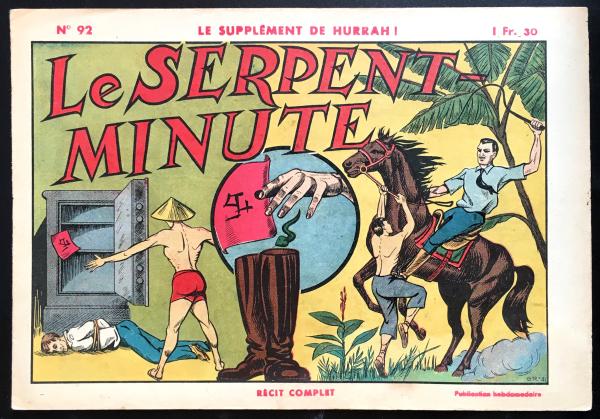 Le Supplément à Hurrah! # 92 - Le Serpent-minute