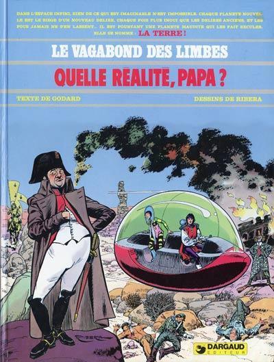 Le vagabond des limbes # 6 - Quelle réalité papa ?