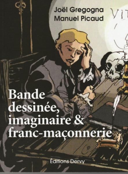 Bande dessinée, imaginaire & franc-maçonnerie