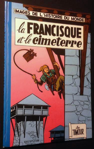 Les Timour # 11 - La francisque et le cimeterre