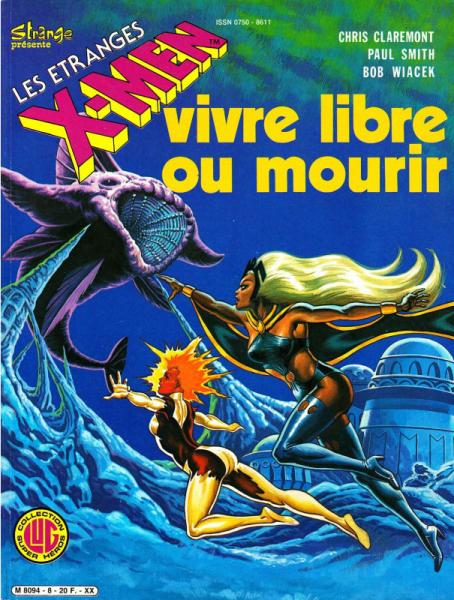 Les Étranges X-men # 8 - Vivre libre ou mourir