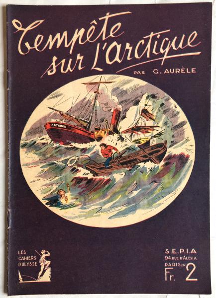 Les cahiers d'Ulysse # 7 - Tempête sur l'arctique