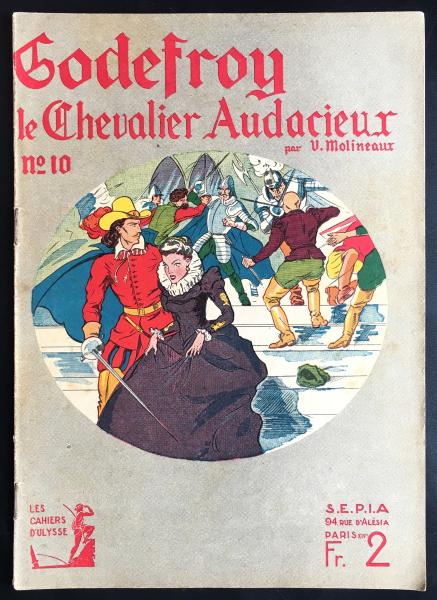 Les cahiers d'Ulysse # 10 - Godefroy le chevalier audacieux