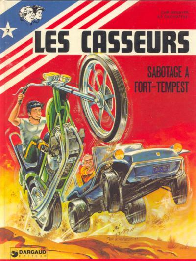 Les casseurs # 2 - Sabotage à Fort-Tempest