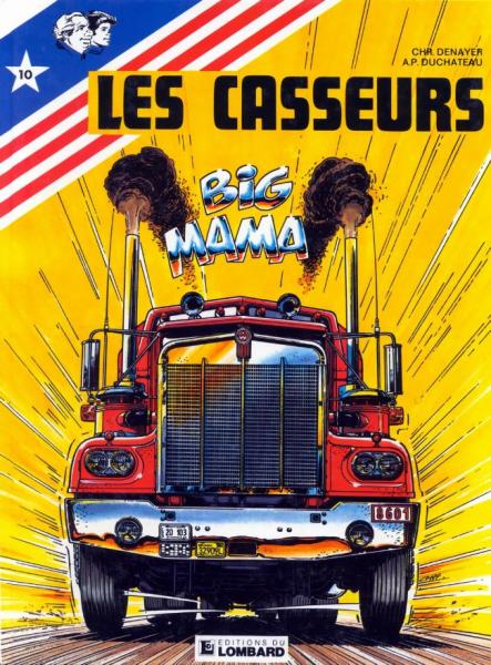 Les casseurs # 10 - Big mama