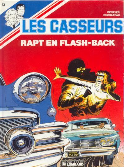 Les casseurs # 13 - Rapt en flash-back