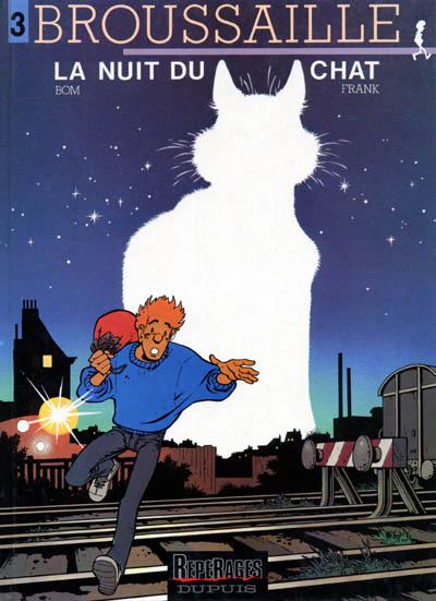 Broussaille # 3 - La nuit du chat