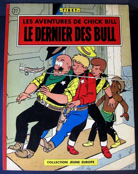 Chick Bill # 2 - Le dernier des Bull