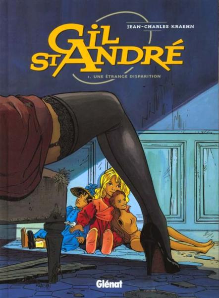 Gil St André # 1 - Une étrange disparition