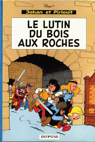 Johan et Pirlouit # 3 - Le lutin du bois aux roches