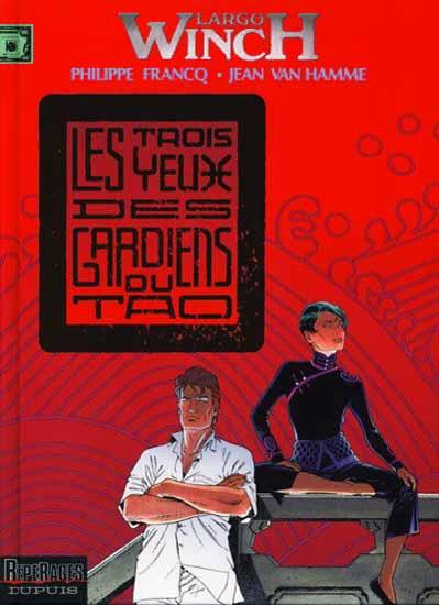 Largo Winch # 15 - Les trois yeux des gardiens du Tao