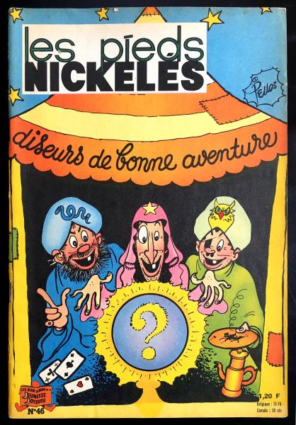 Les Pieds nickelés (série après-guerre) # 46 - Les Pieds nickelés diseurs de bonne aventure