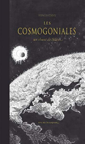 Les cosmogoniales