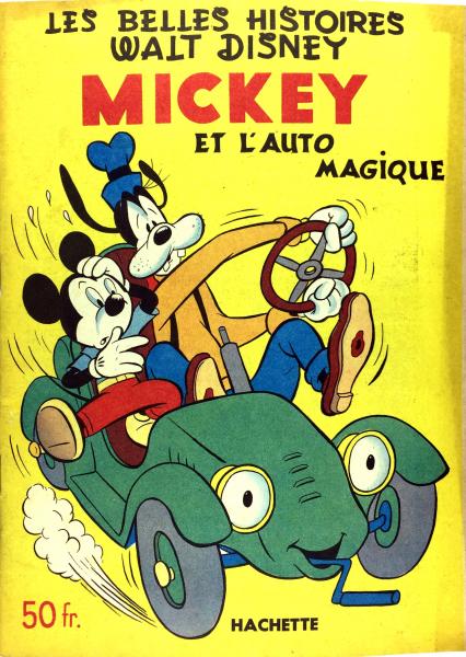 Les belles histoires de Walt Disney (1ère série) # 53 - Mickey et l'auto magique