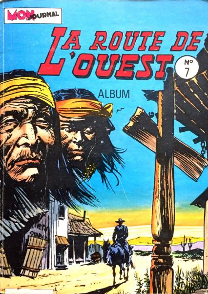 La Route de l'ouest (recueil) # 7 - Album contient 19/20/21