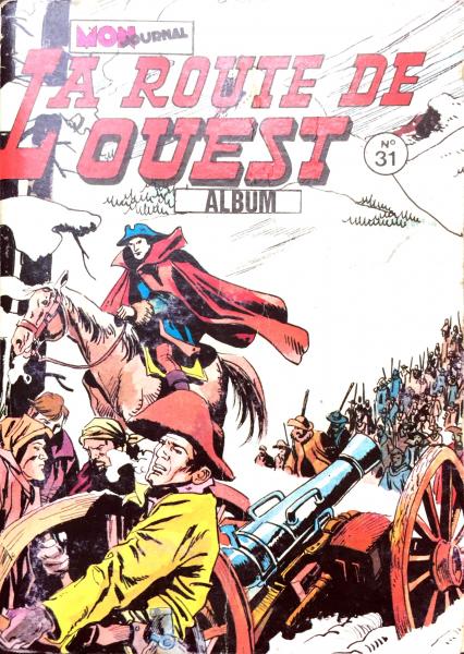 La Route de l'ouest (recueil) # 31 - Album contient 91/92/93