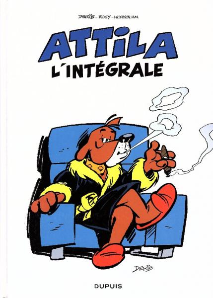 Attila, les aventures # 0 - L'Intégrale