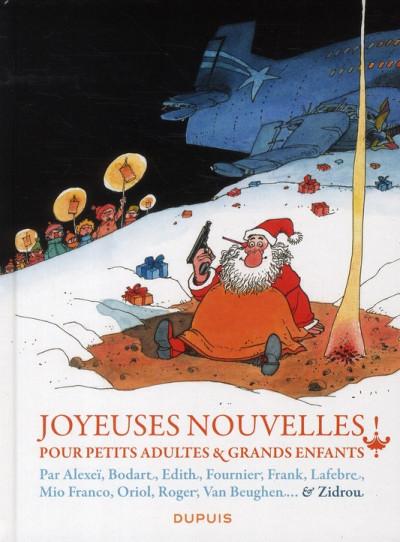 Joyeuses nouvelles pour petits et grands