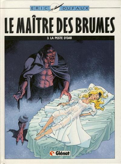 Le maître des brumes # 3 - La Peste d'Oar