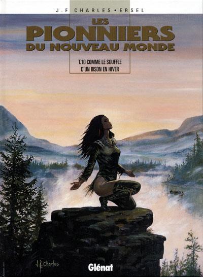 Les Pionniers du nouveau monde # 11 - Comme le souffle d'un bison en hiver + bandeau