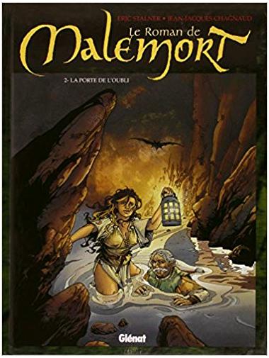 Le Roman de Malemort # 2 - La porte de l'oubli