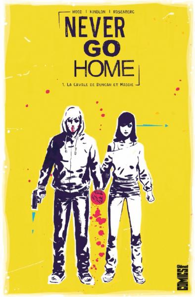 Never go home # 0 - La cavale de Duncan et Maddie