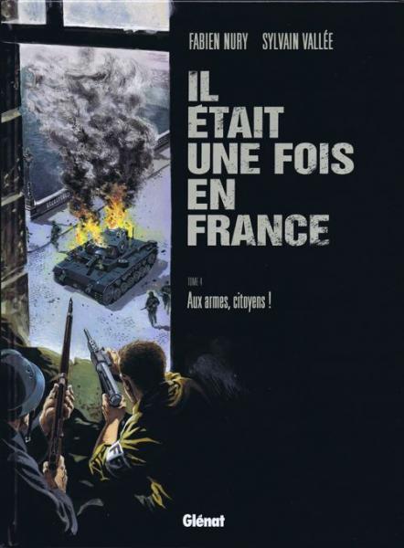 Il était une fois en france # 4 - Aux armes, citoyens !