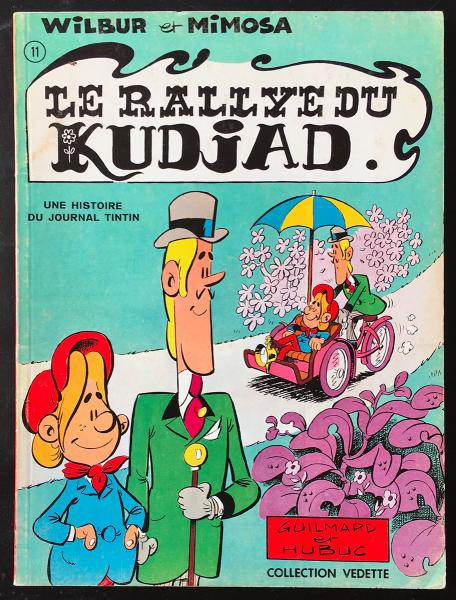 Wilbur et Mimosa # 1 - Le rallye du Kudjad