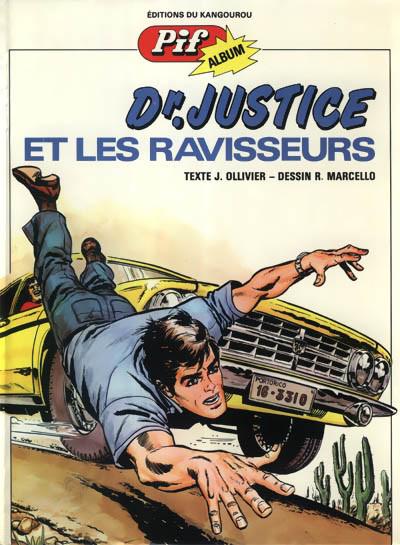 Docteur Justice # 2 - Docteur Justice et les ravisseurs