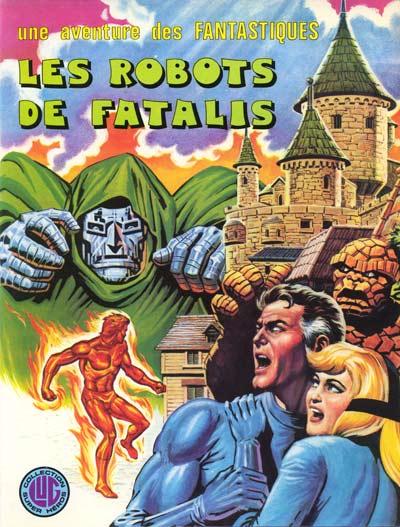 Les Fantastiques # 11 - Les Robots de Fatalis